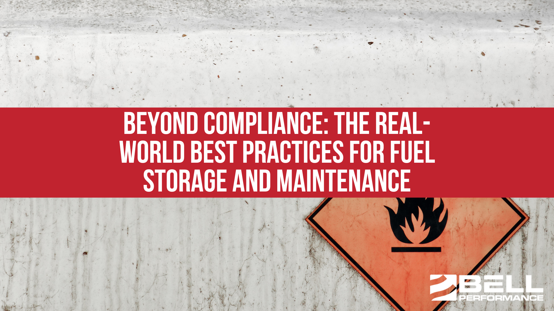 Beyond Compliance: The Real-World Best Practices for Fuel Storage and Maintenance