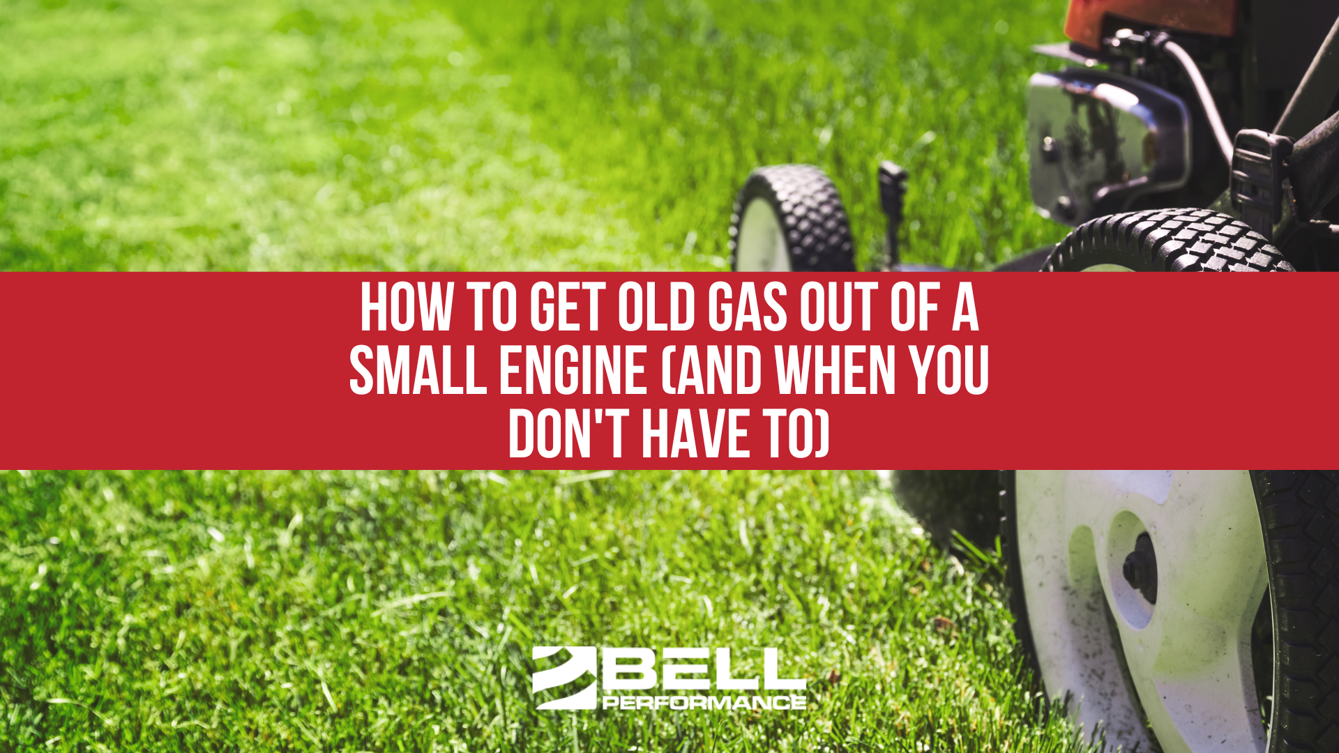 How to get old gas out of a Small Engine (and When you don't Have to)