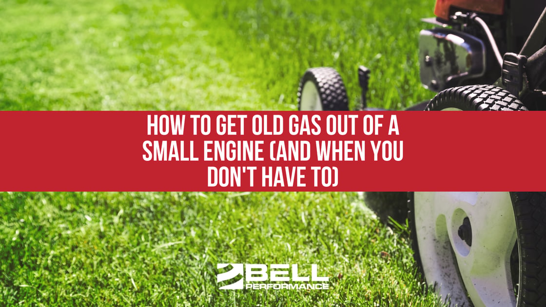 How to get old gas out of a Small Engine (and When you don't Have to)