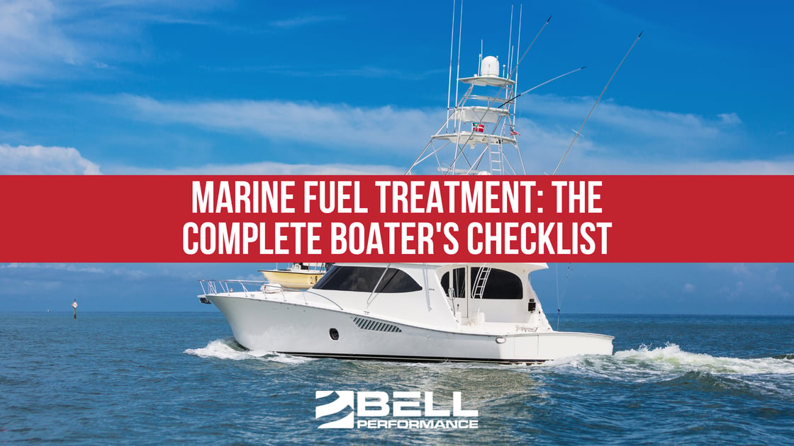 Marine Fuel Treatment: The Complete Boater's Checklist