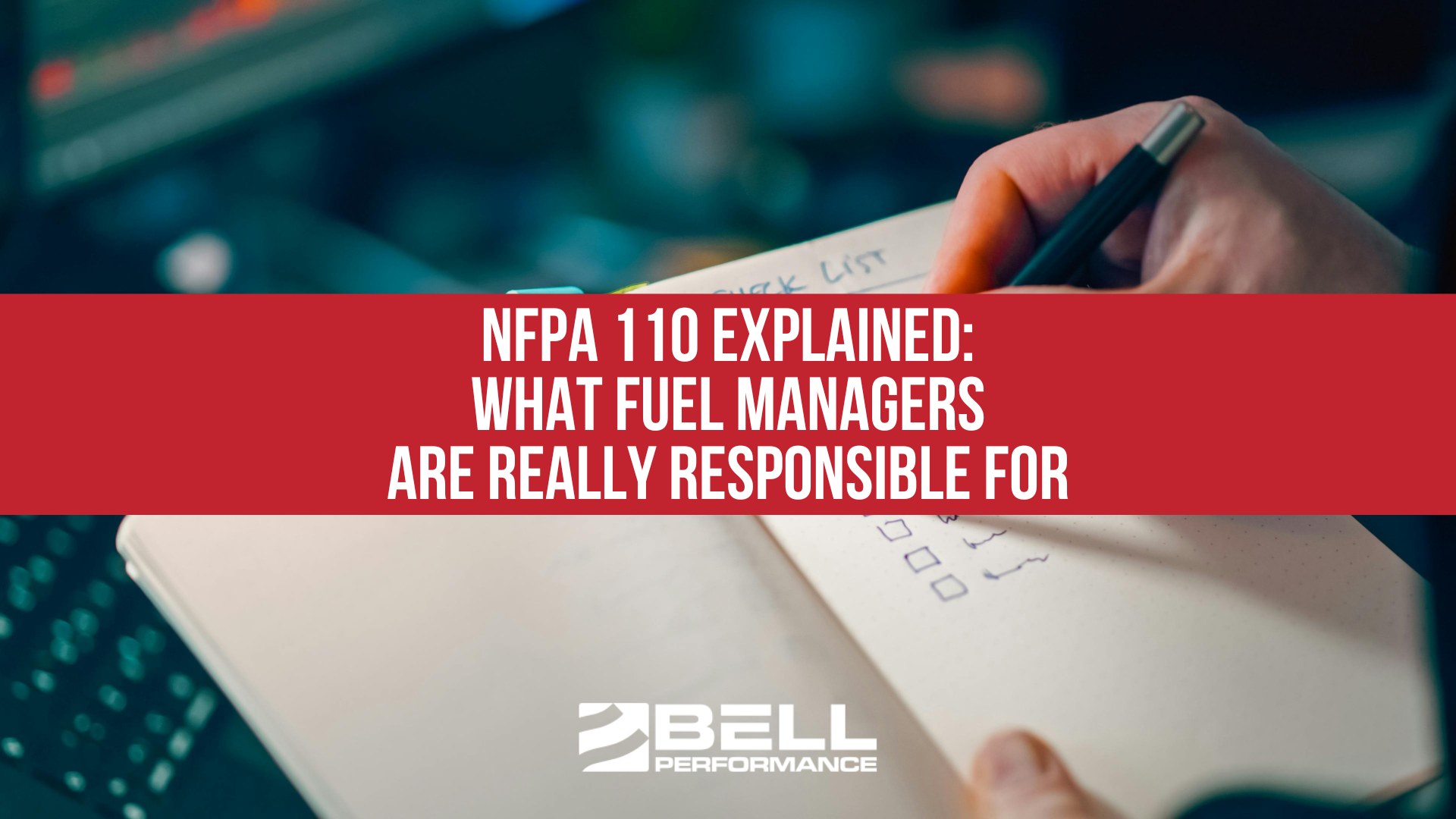 NFPA 110 Explained: What Fuel Managers Are Really Responsible For