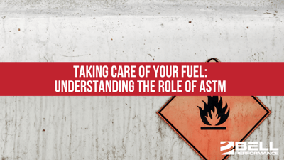 taking-care-of-your-fuel-understanding-the-role-of-astm