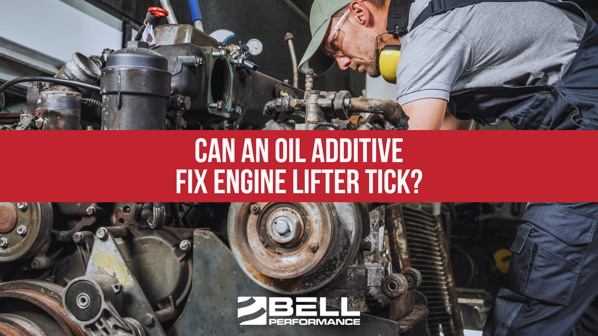 Can An Oil Additive Fix Engine Lifter Tick?