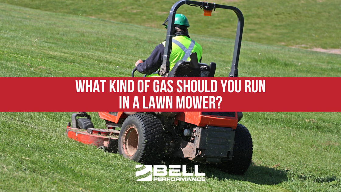 What Kind of Gas Should You Run in a Lawn Mower?