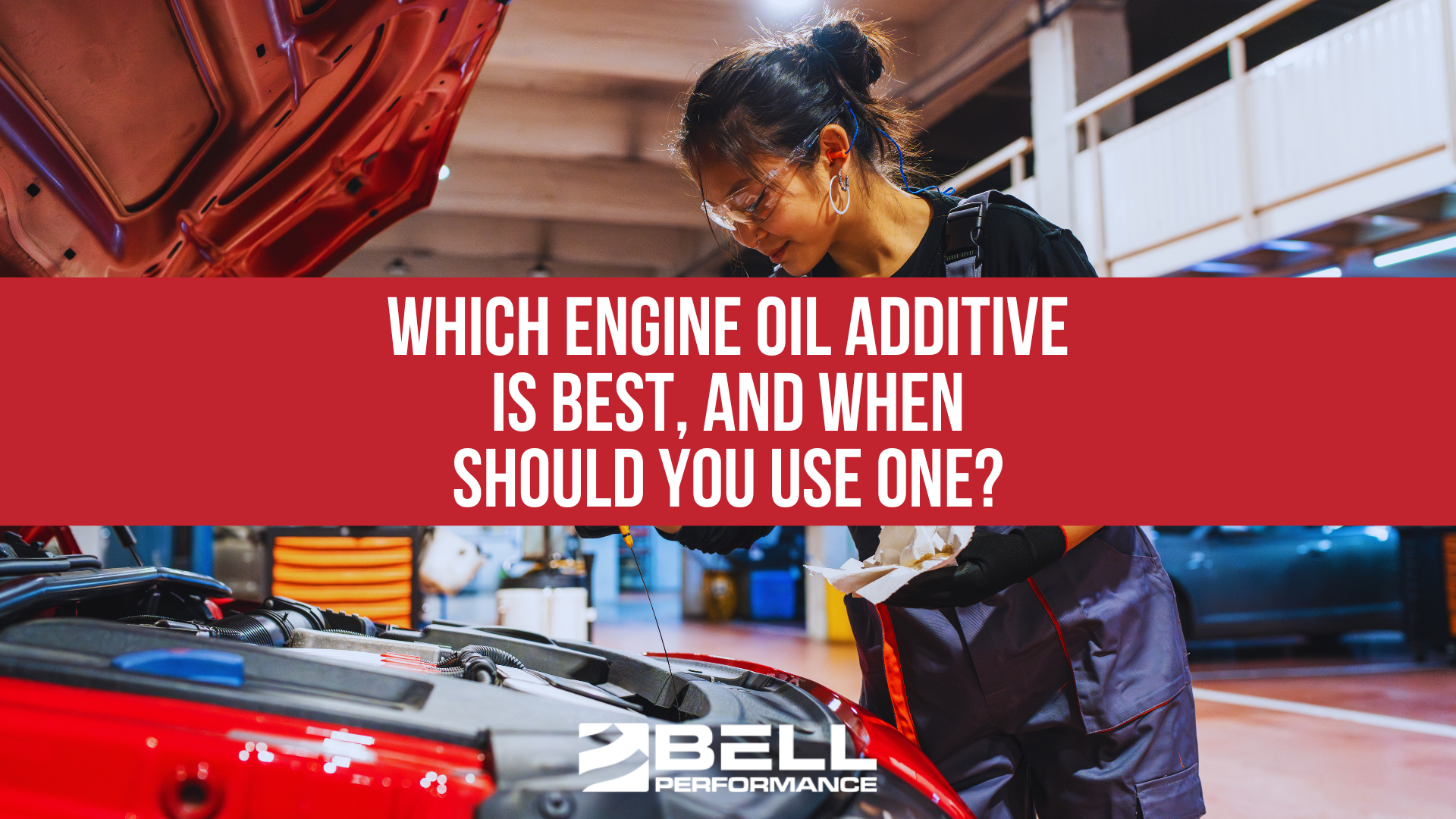 Which Engine Oil Additive Is Best, And When Should You Use One?