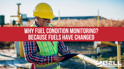 why-fuel-condition-monitoring-because-fuels-have-changed