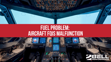 fuel-problem-aircraft-fqis-malfunction