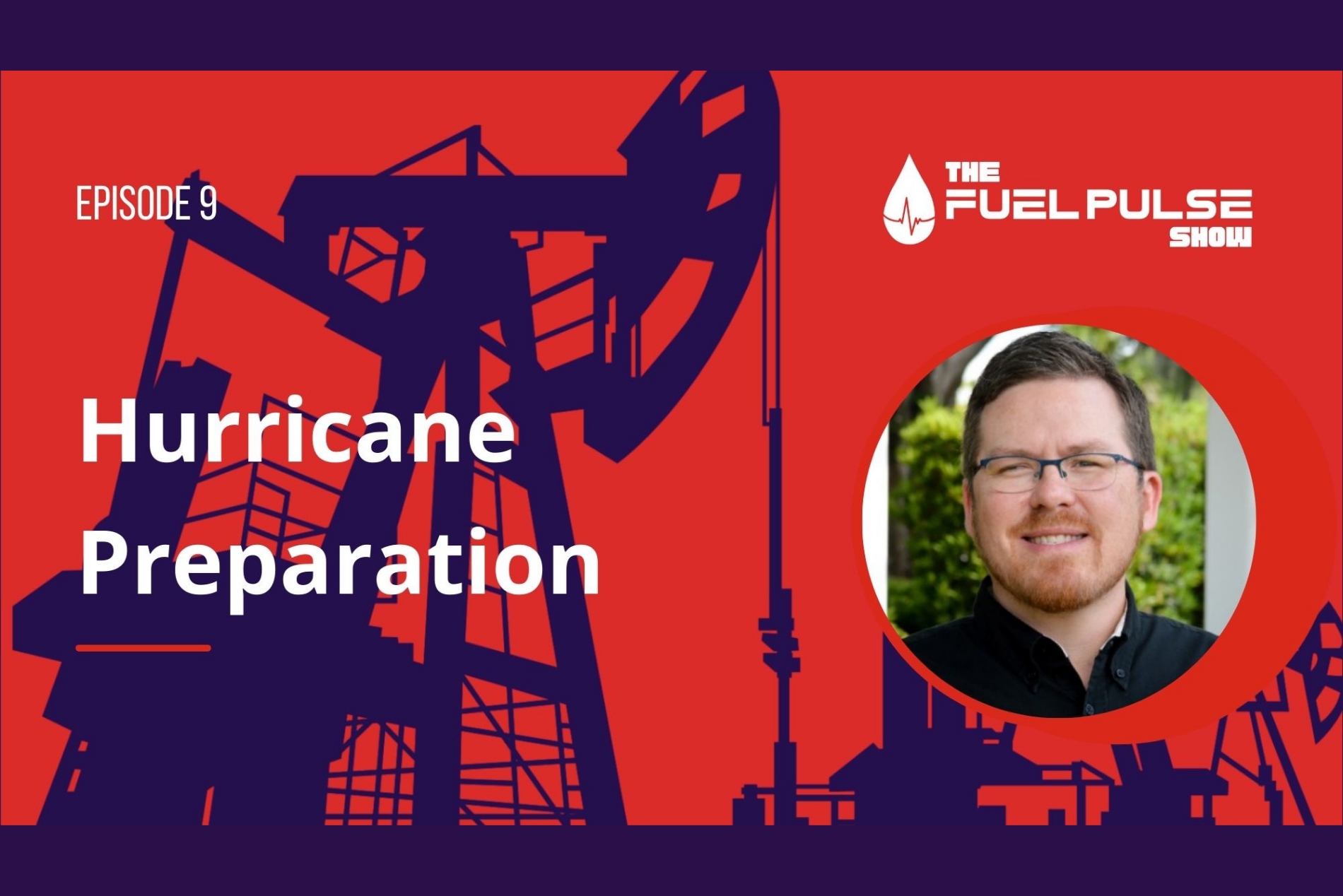 Episode 009 - Hurricane Preparation