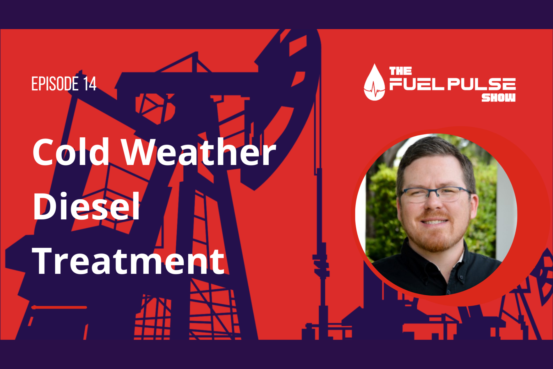 Episode 014 - Cold Weather Diesel Treatment