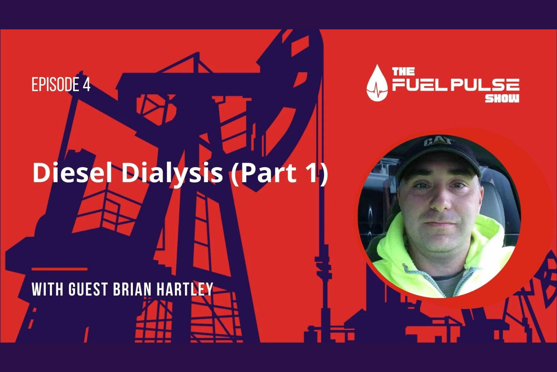 Episode 004 - Diesel Dialysis with Brian Hartley (Part 1)