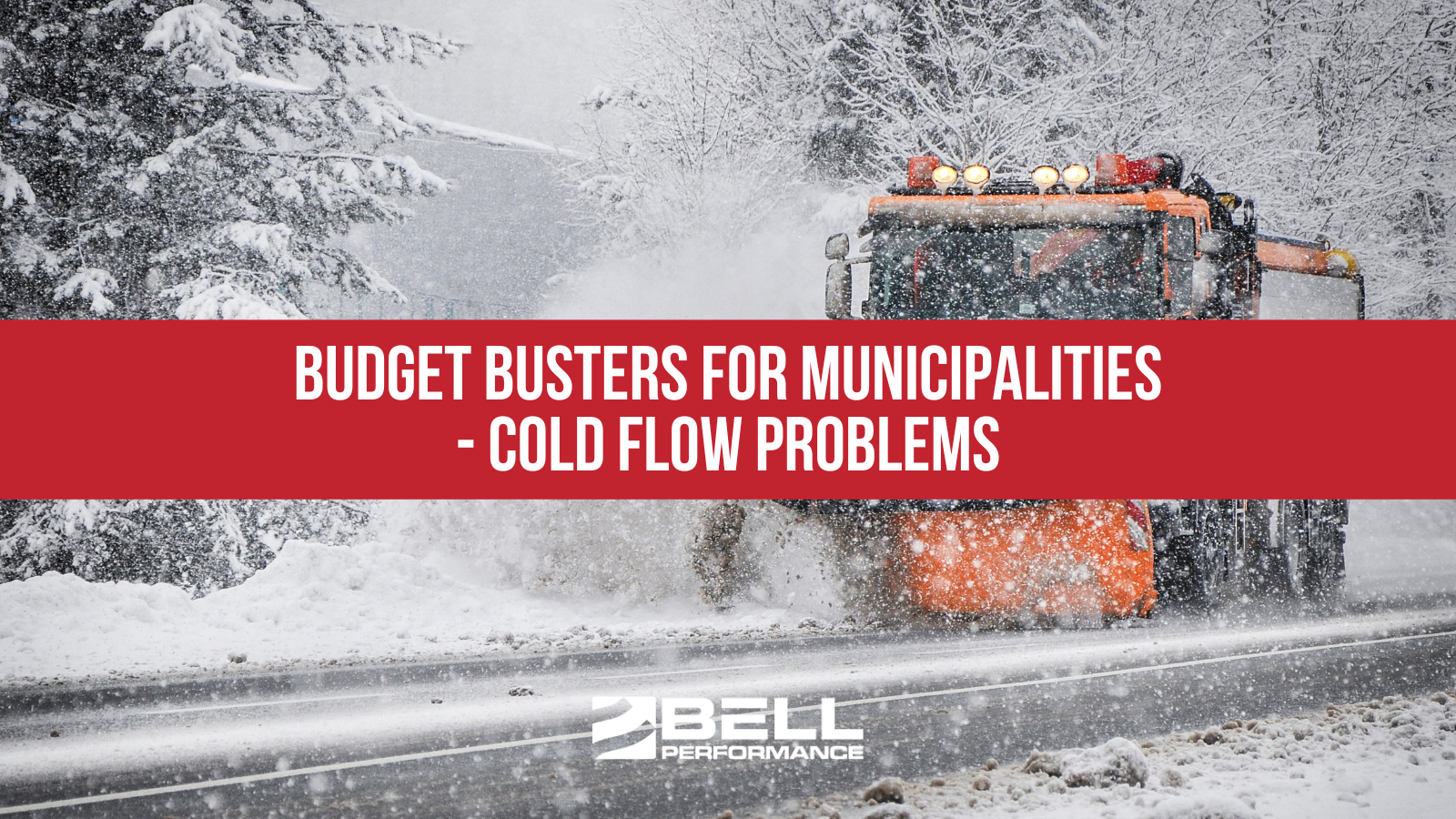 Budget Busters For Municipalities - Cold Flow Problems
