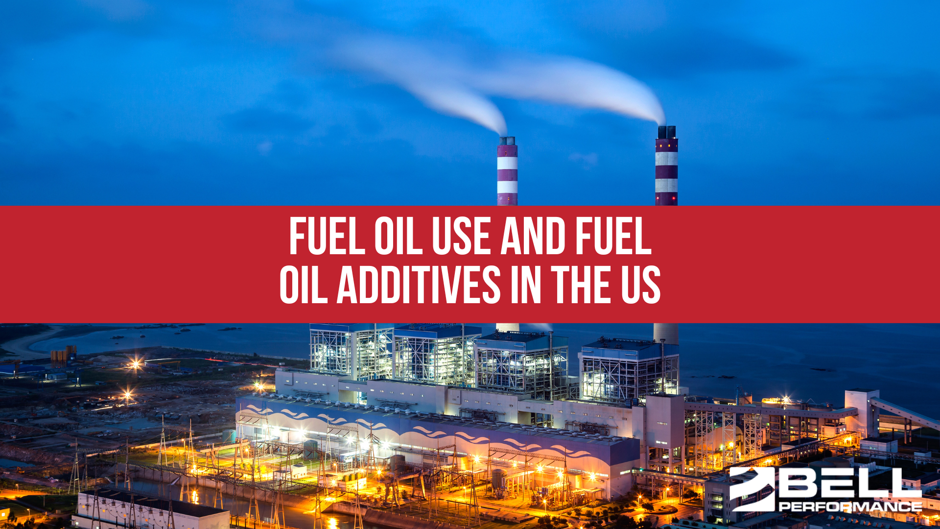 Fuel Oil Use and Fuel Oil Additives in the US