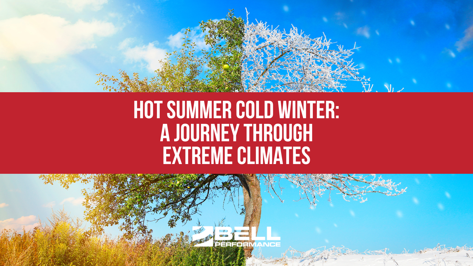 Hot Summer Cold Winter: A Journey Through Extreme Climates