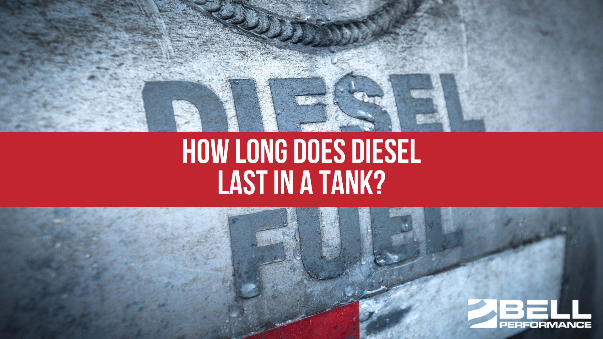 How Long Does Diesel Last In A Tank?