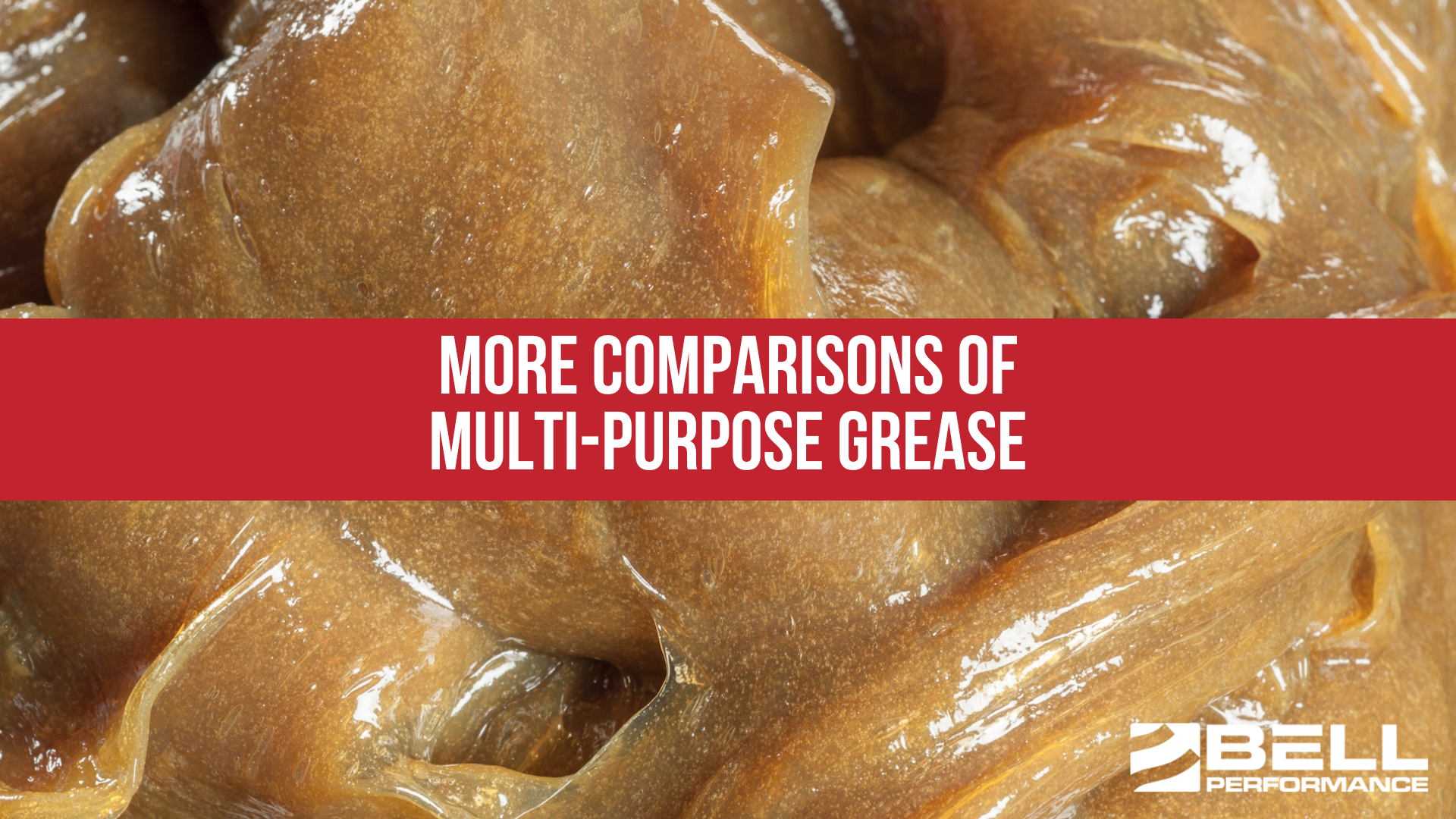 More Comparisons of Multi-Purpose Grease