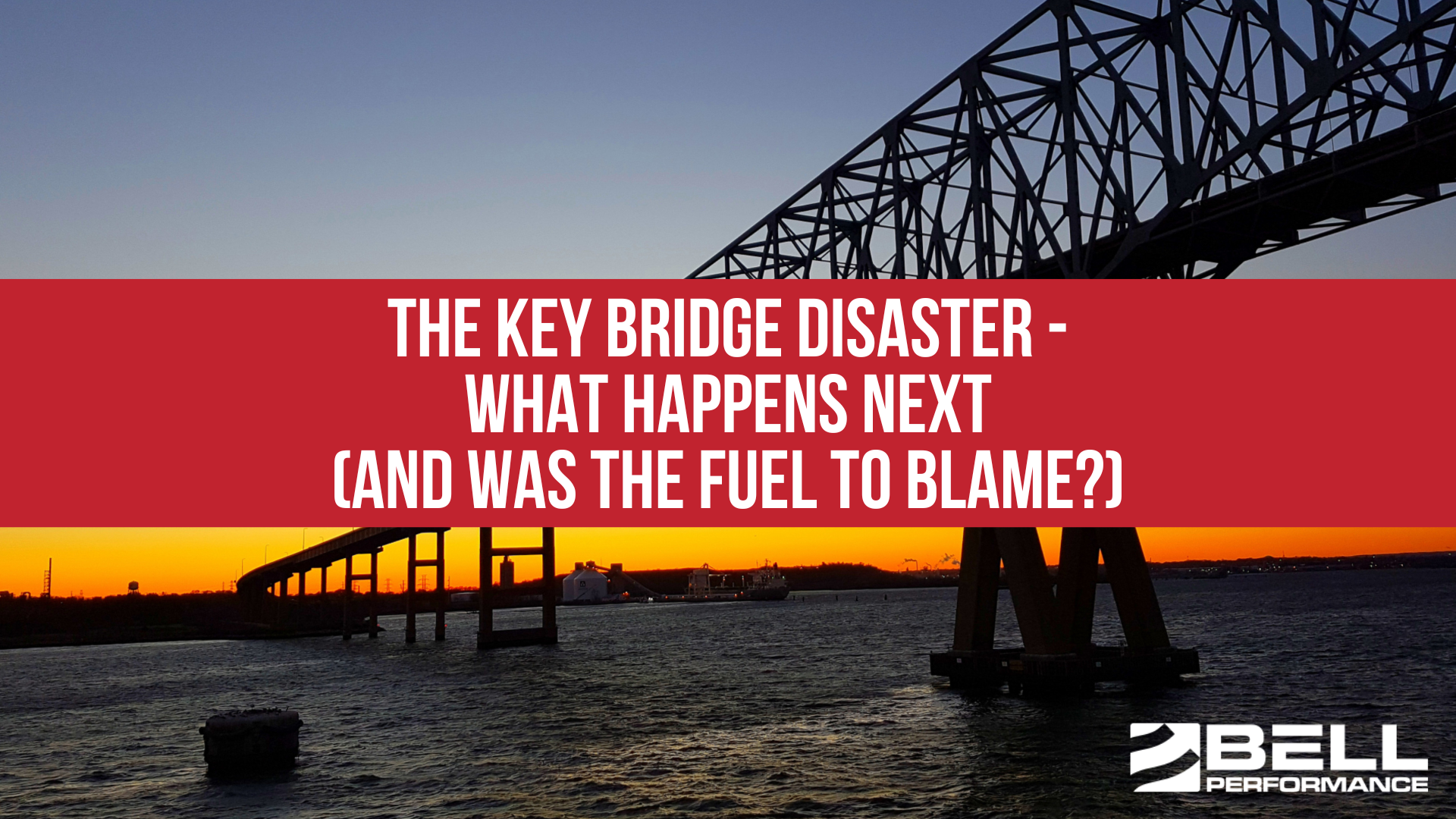 The Key Bridge Disaster - What Happens Next (And Was The Fuel To Blame?)