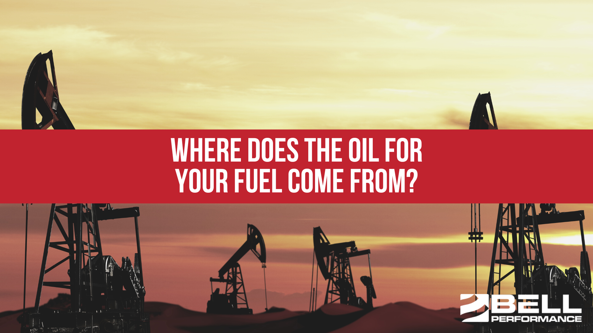 Where does the oil for your fuel come from?