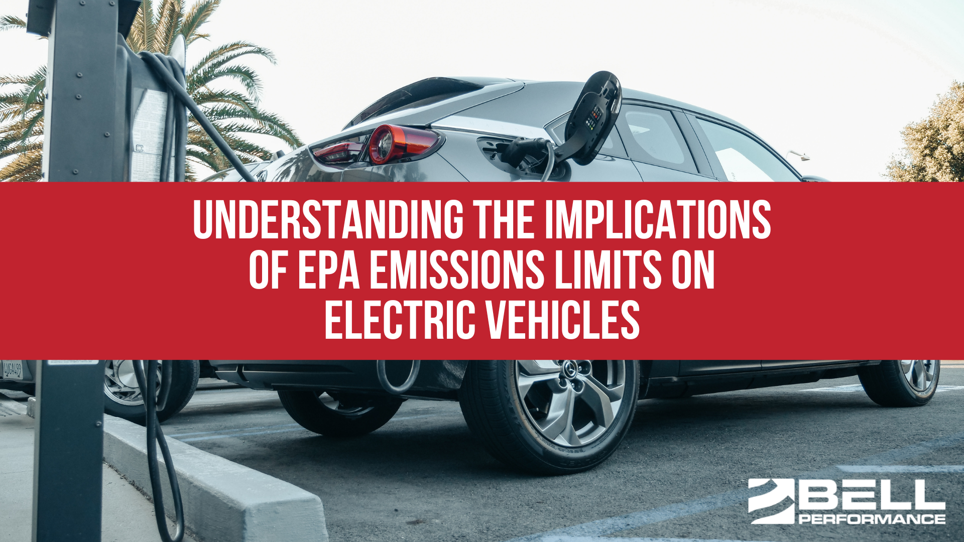Understanding the Implications of EPA Emissions Limits on Electric Vehicles
